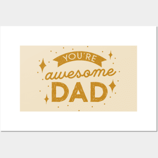 Awesome Dad Posters and Art